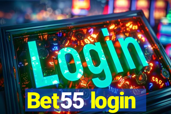 Bet55 login